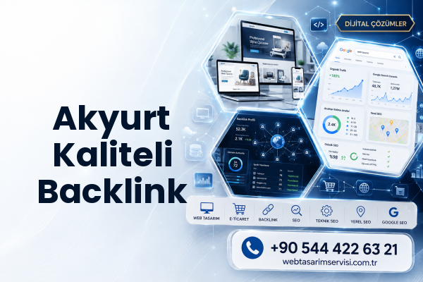 Akyurt Kaliteli Backlink