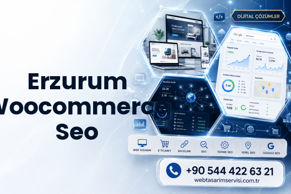 Erzurum Woocommerce Seo